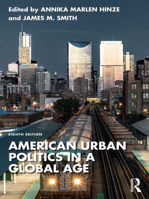 cover image of American Urban Politics in a Global Age